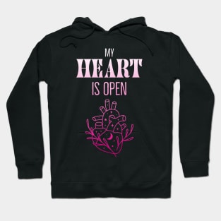 My Heart Is Open Openness Inspiration Warmly Hoodie